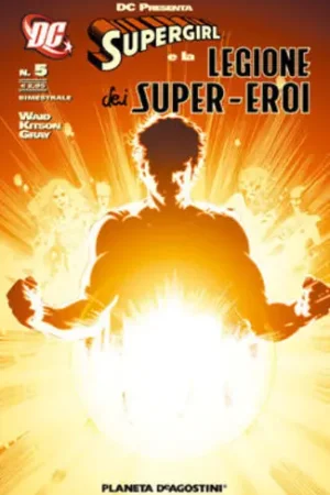 Affare DC PRESENTA SUPERGIRL E LEGIONE DEI SUPER-EROI 5