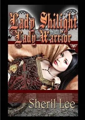 Offerta Lady Shilight - Lady Warrior by Sheril Lee