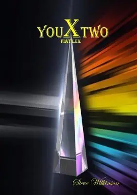 YouXTwo by Steve Wilkinson Direttamente Dal Produttore