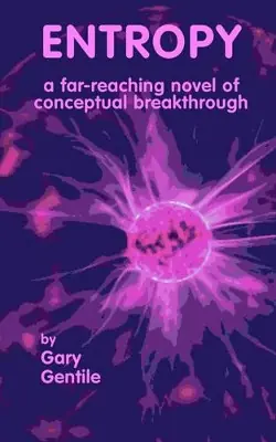Entropy by Gary Gentile Offerta Limitata