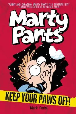Marty Pants 2 Keep Your Paws Off! by Mark Parisi Spedito Oggi