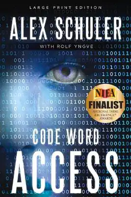 Code Word Access, Volume 1 by Alex Schuler Miglior Prezzo