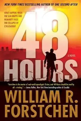 Offerta Limitata 48 Hours William R Forstchen 9780765397928