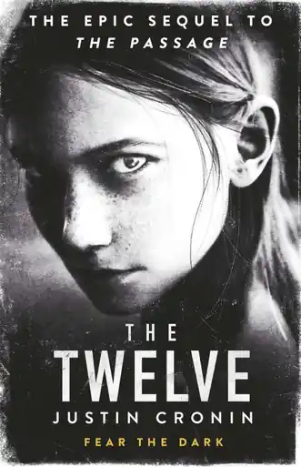 The Twelve by Justin Cronin Super Prezzo