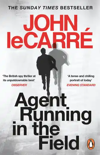 Affare Agent Running in the Field A BBC 2 Between the Covers Book Club Pick John le Carre 9780241986547
