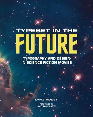 Typeset in the Future by Dave Addey Prezzo Ridotto