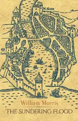 The Sundering Flood William Morris 9780486816869 Prezzo Conveniente
