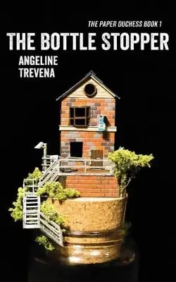 The Bottle Stopper by Angeline Trevena Quantità Limitata