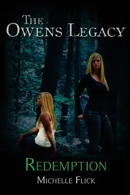 The Owens Legacy Redemption Michelle Flick 9781522711087 Offerta Lampo