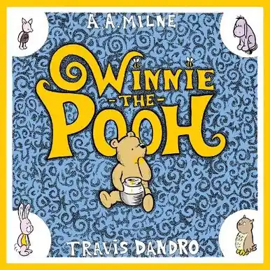 Winnie-The-Pooh by Travis Dandro Offerta Del Giorno