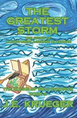 The Greatest Storm by J E Krueger Miglior Prezzo