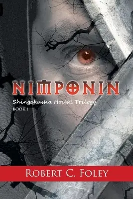 Compra Online Nimponin Shingakusha Hoseki Trilogy Robert C Foley 9781639456888
