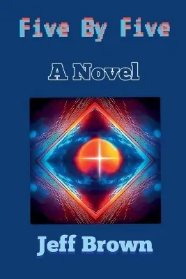 Consegna Rapida Five By Five Jeff Brown 9798231837960