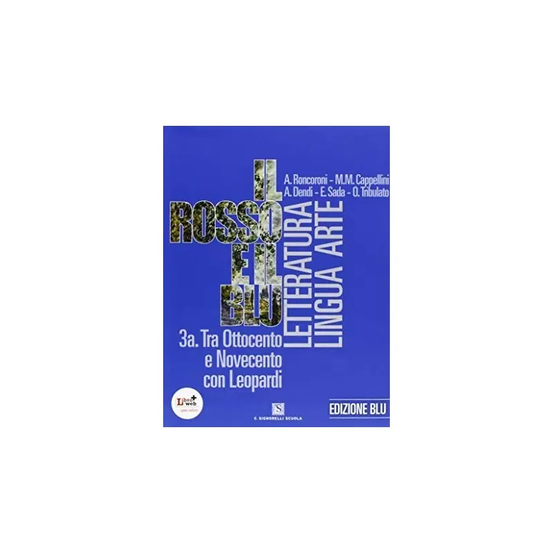 Il rosso e il blu. 3A+3B. Edizione Blu Compra Adesso